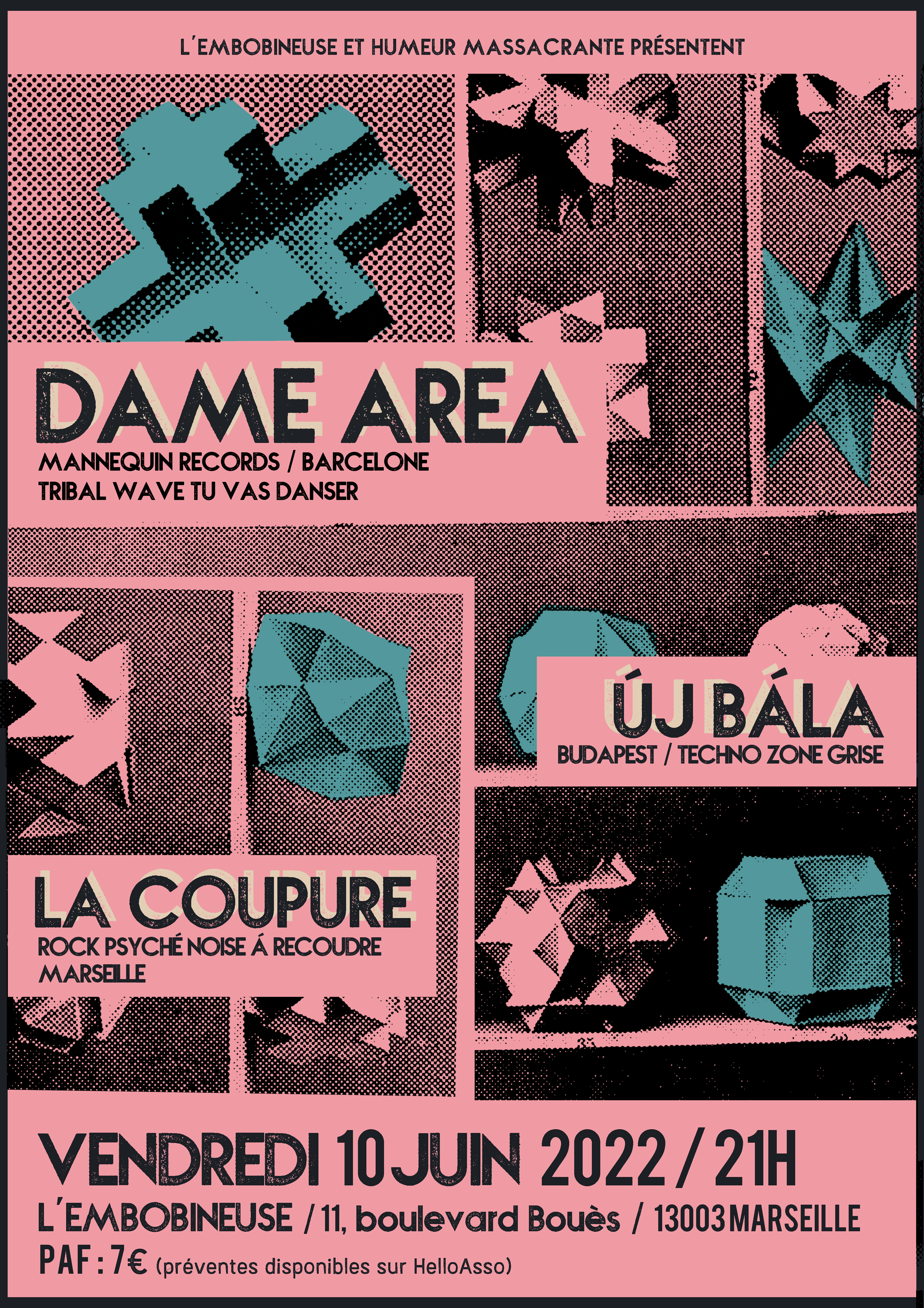 Dame Area + ÚJ Bála + La Coupure / COMPLET