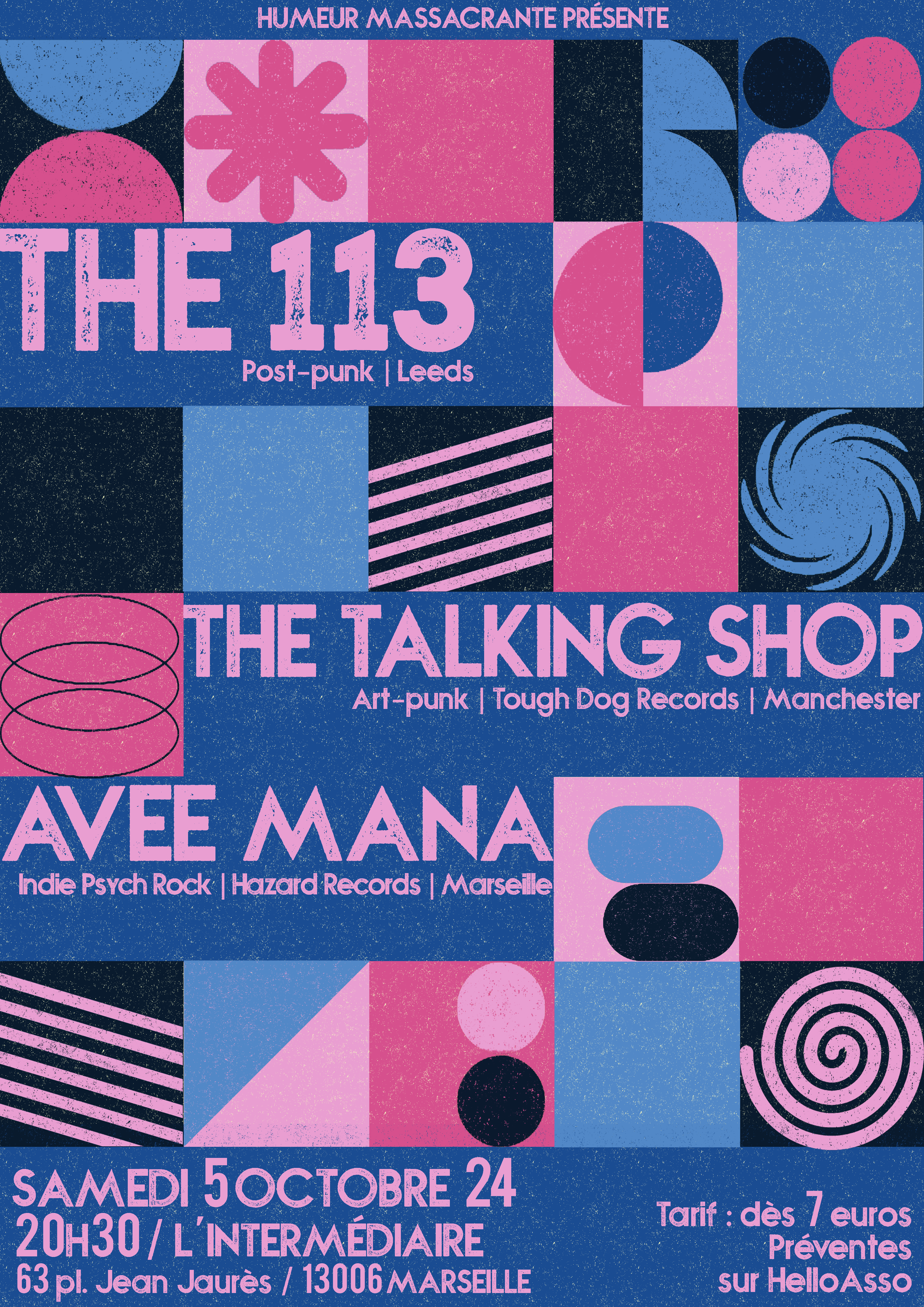 The 113 + The Talking Shop + Avee Mana – 5 octobre 2024 / COMPLET